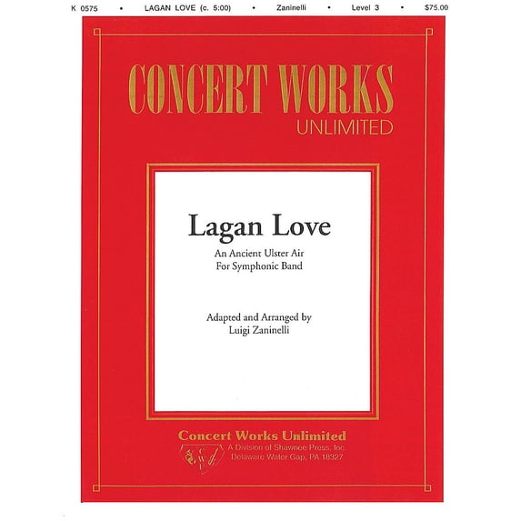Hal Leonard Lagan Love Concert Band Level 3 Composed by Luigi Zaninelli