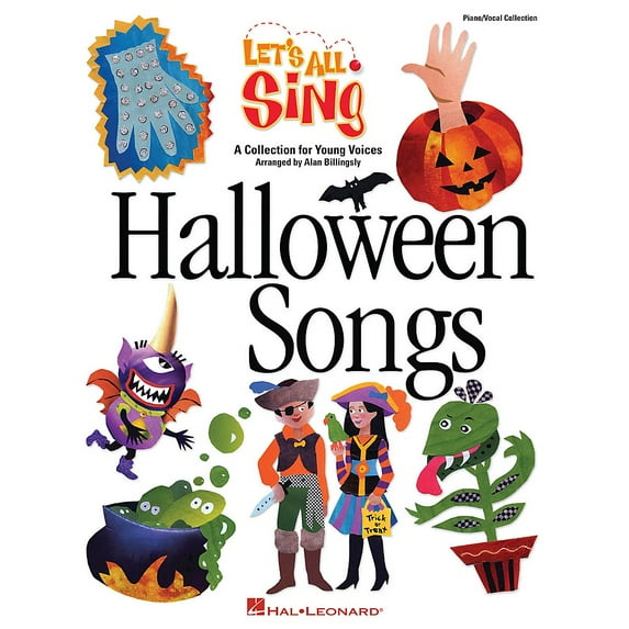 Hal Leonard Let's All Sing Halloween Songs (A Collection for Young Voices) Singer 10 Pak Arranged by Alan Billingsley