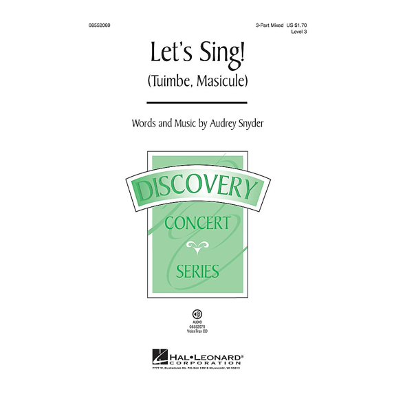 Hal Leonard Let's Sing (Tuimbe, Masicule) VoiceTrax CD Composed by Audrey Snyder
