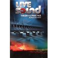 thumbnail image 1 of Live Sound: Theory & Practice (Paperback), 1 of 1