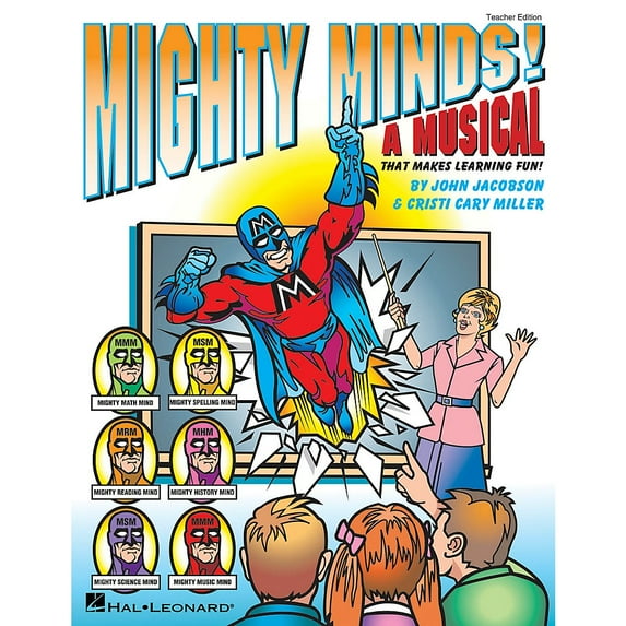 Hal Leonard Mighty Minds! (A Musical That Makes Learning Fun!) PREV CD Composed by Cristi Cary Miller