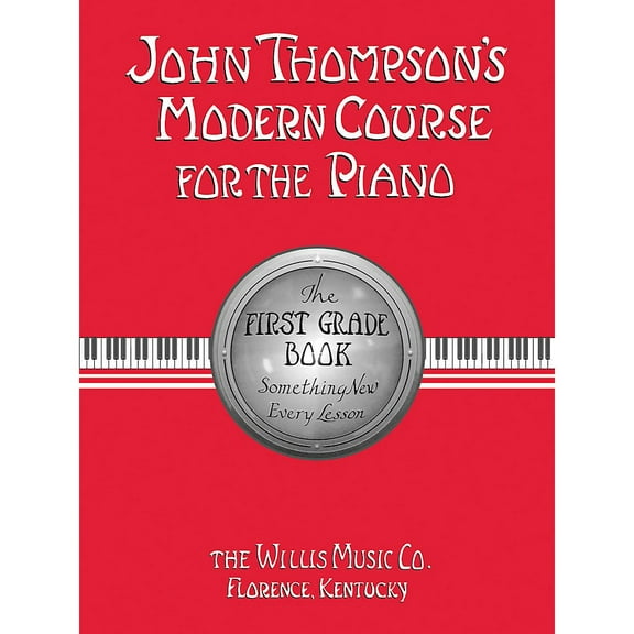 Modern Course For The Piano First Grade Book