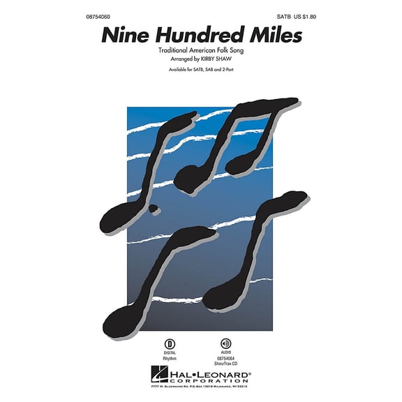 Nine Hundred Miles ShowTrax CD Arranged by Kirby Shaw
