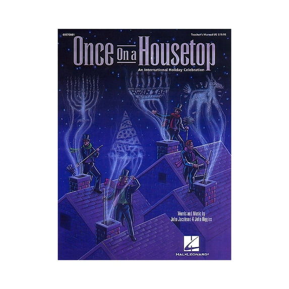 Hal Leonard Once on a Housetop (An International Holiday Musical) ShowTrax CD Composed by John Higgins