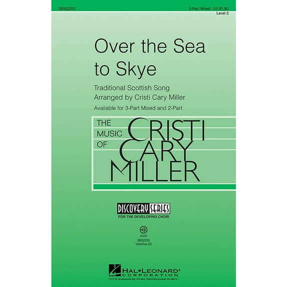 Hal Leonard Over the Sea to Skye (Discovery Level 2) VoiceTrax CD Arranged by Cristi Cary Miller