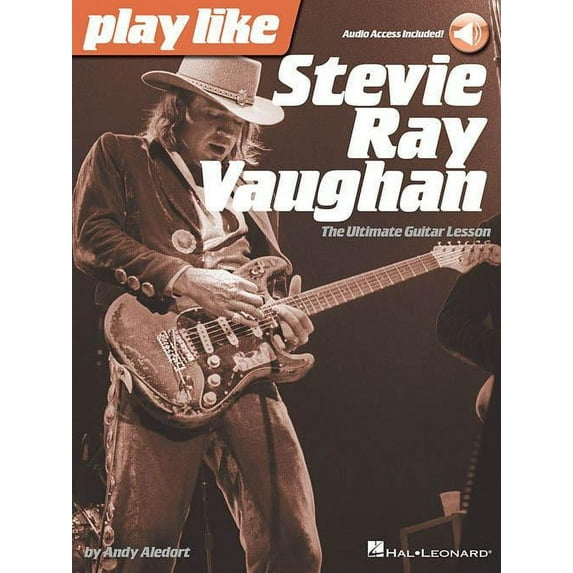 Hal Leonard Play Like Stevie Ray Vaughan - The Ultimate Guitar Lesson Book/Online Audio