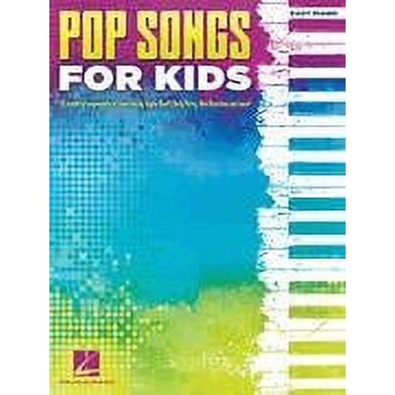 Hal Leonard Pop Songs for Kids-Easy Piano Folios