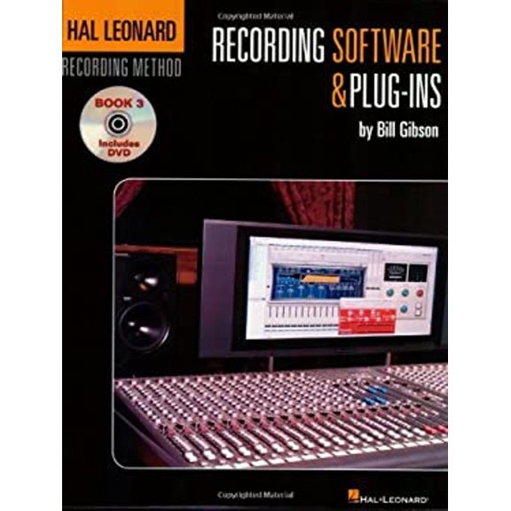 Pre-Owned Hal Leonard Recording Method Book 3: Software & Plug-Ins (Paperback) 1423430506 9781423430506