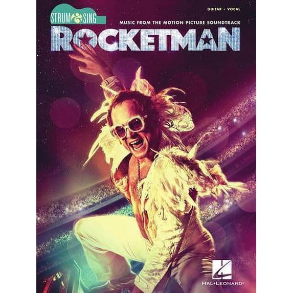 Hal Leonard Rocketman ? Strum & Sing Series for Guitar-Motion Picture Soundtrack