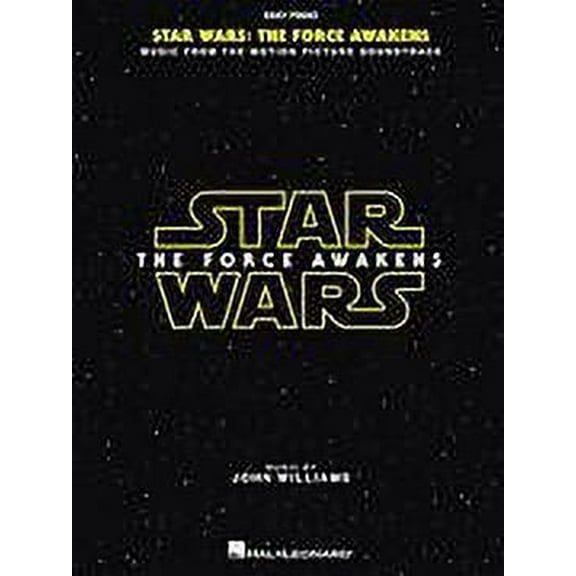 Star Wars: Episode VII - The Force Awakens for Easy Piano