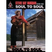 Stevie Ray Vaughan - Soul to Soul, Paperback