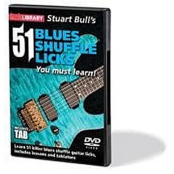 Licklibrary Stuart Bull's 51 Blues Shuffle Licks You Must Learn! Lick Library Series DVD Performed by Stuart Bull