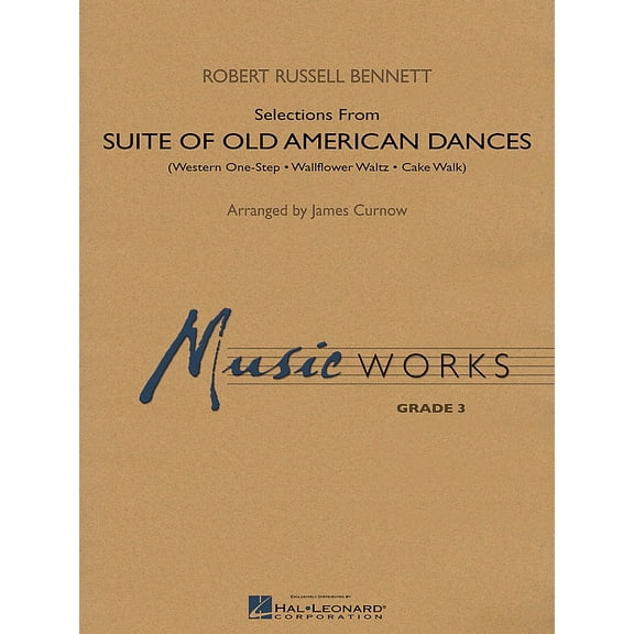 Suite of Old American Dances (Selections) Concert Band Level 3 Arranged by James Curnow
