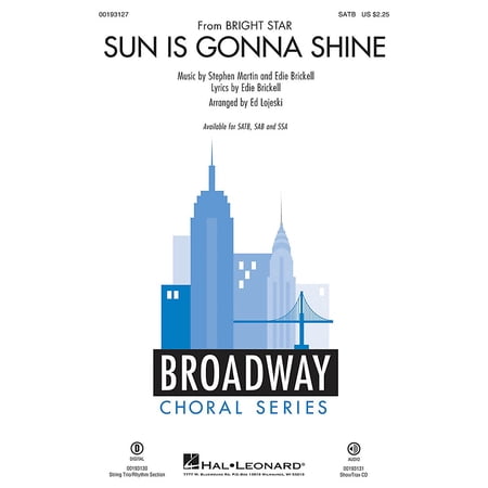 Hal Leonard Sun Is Gonna Shine (from Bright Star) ShowTrax CD Arranged by Ed Lojeski
