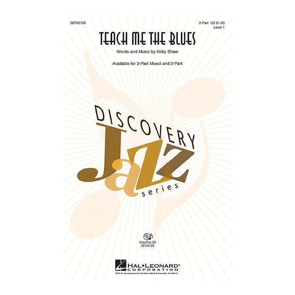 Hal Leonard Teach Me the Blues VoiceTrax CD Composed by Kirby Shaw