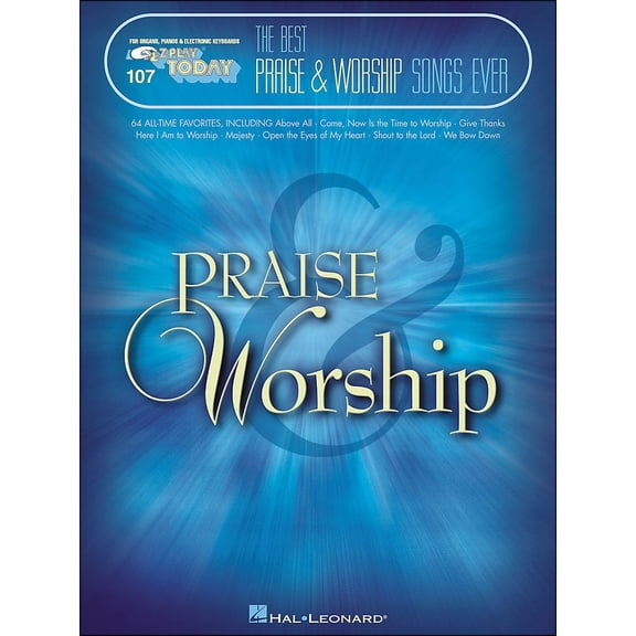 Hal Leonard The Best Praise & Worship Songs Ever E-Z Play 107