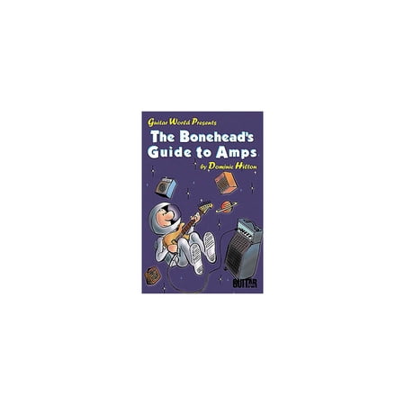 Hal Leonard The Bonehead's Guide to Amps Book