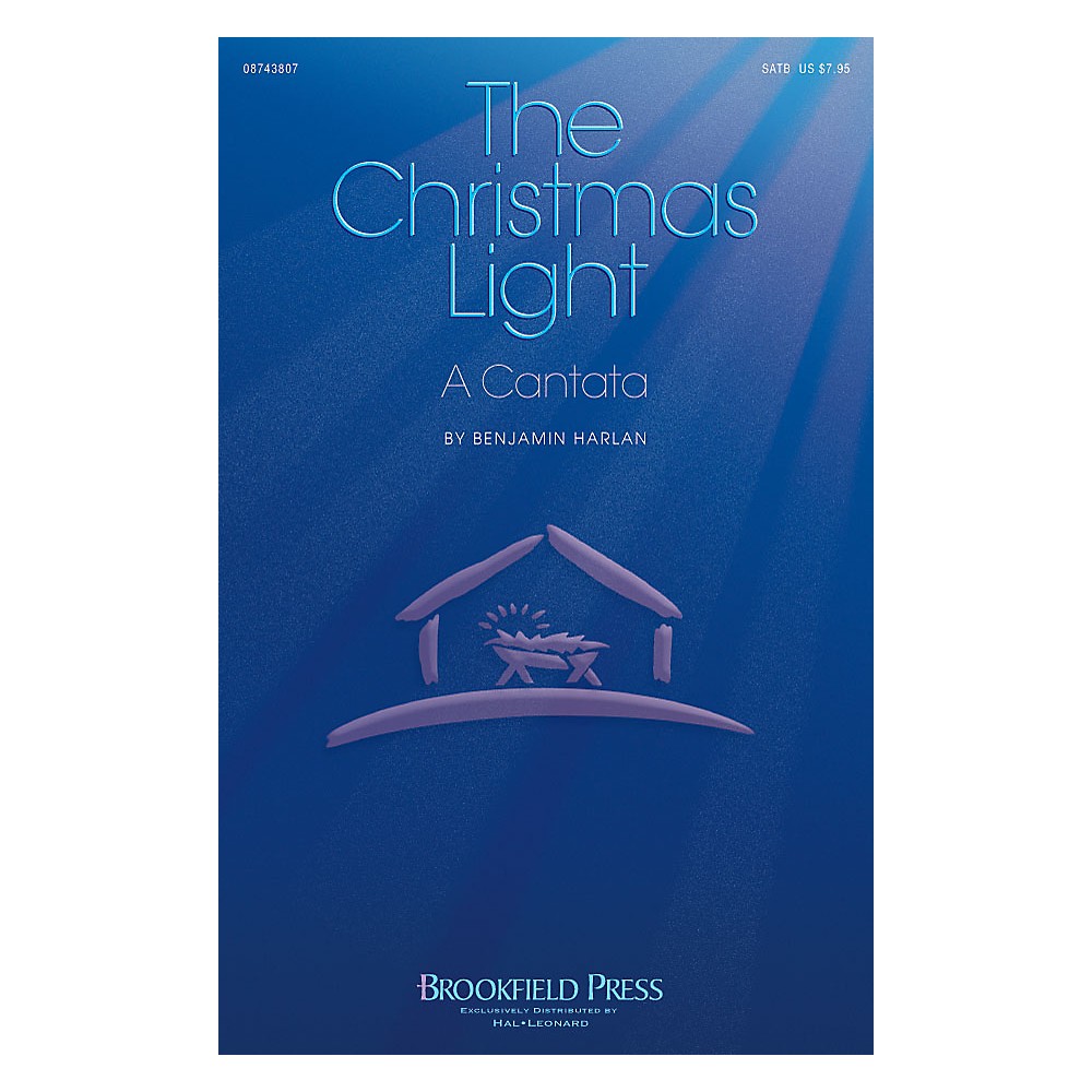 Hal Leonard The Christmas Light IPAKCO Composed by Benjamin Harlan