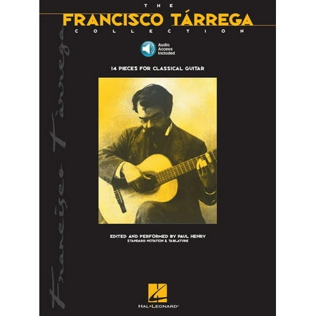 Hal Leonard - Francisco Tarrega: The Francisco Tarrega Collection Sheet Music and CD - Multi