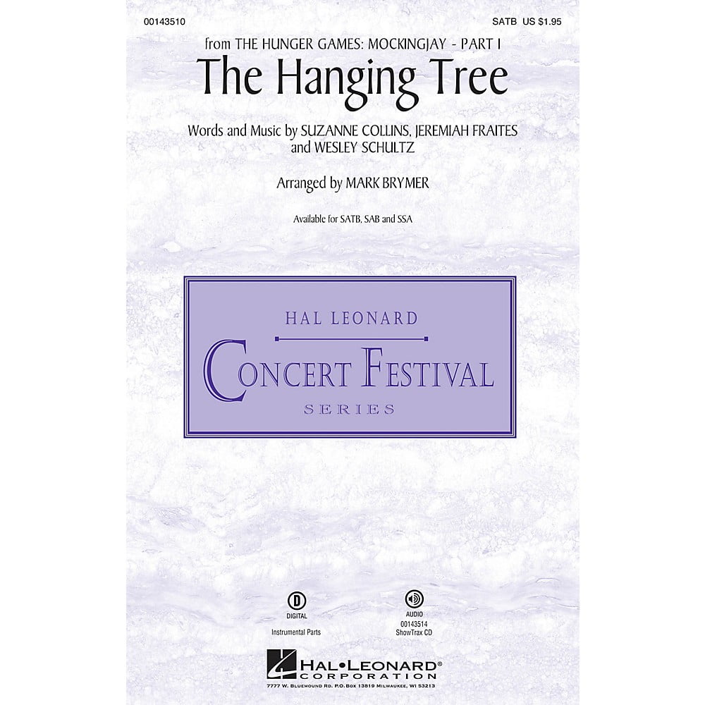 Hal Leonard The Hanging Tree (from The Hunger Games: Mockingjay Part I) ShowTrax CD Arranged by Mark Brymer