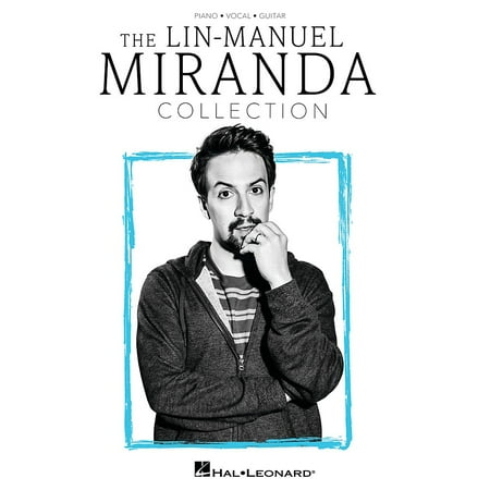 Hal Leonard - The Lin-Manuel Miranda Collection Songbook Sheet Music