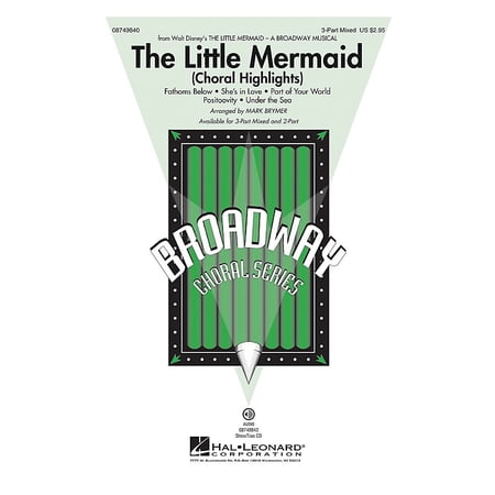 Hal Leonard The Little Mermaid (Choral Highlights) ShowTrax CD Arranged by Mark Brymer