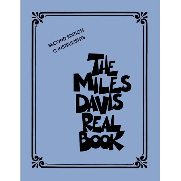Hal Leonard The Miles Davis Real Book - Second Edition (C Instruments) Fake Book