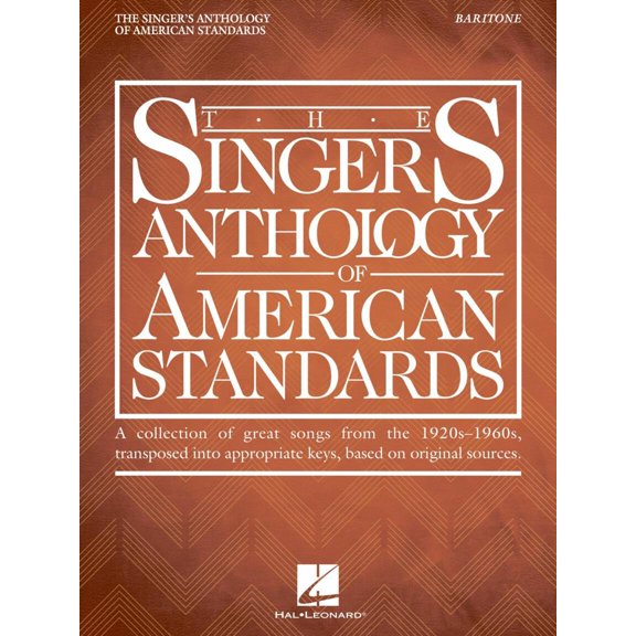 Hal Leonard The Singer's Anthology of American Standards Baritone Edition Vocal Songbook