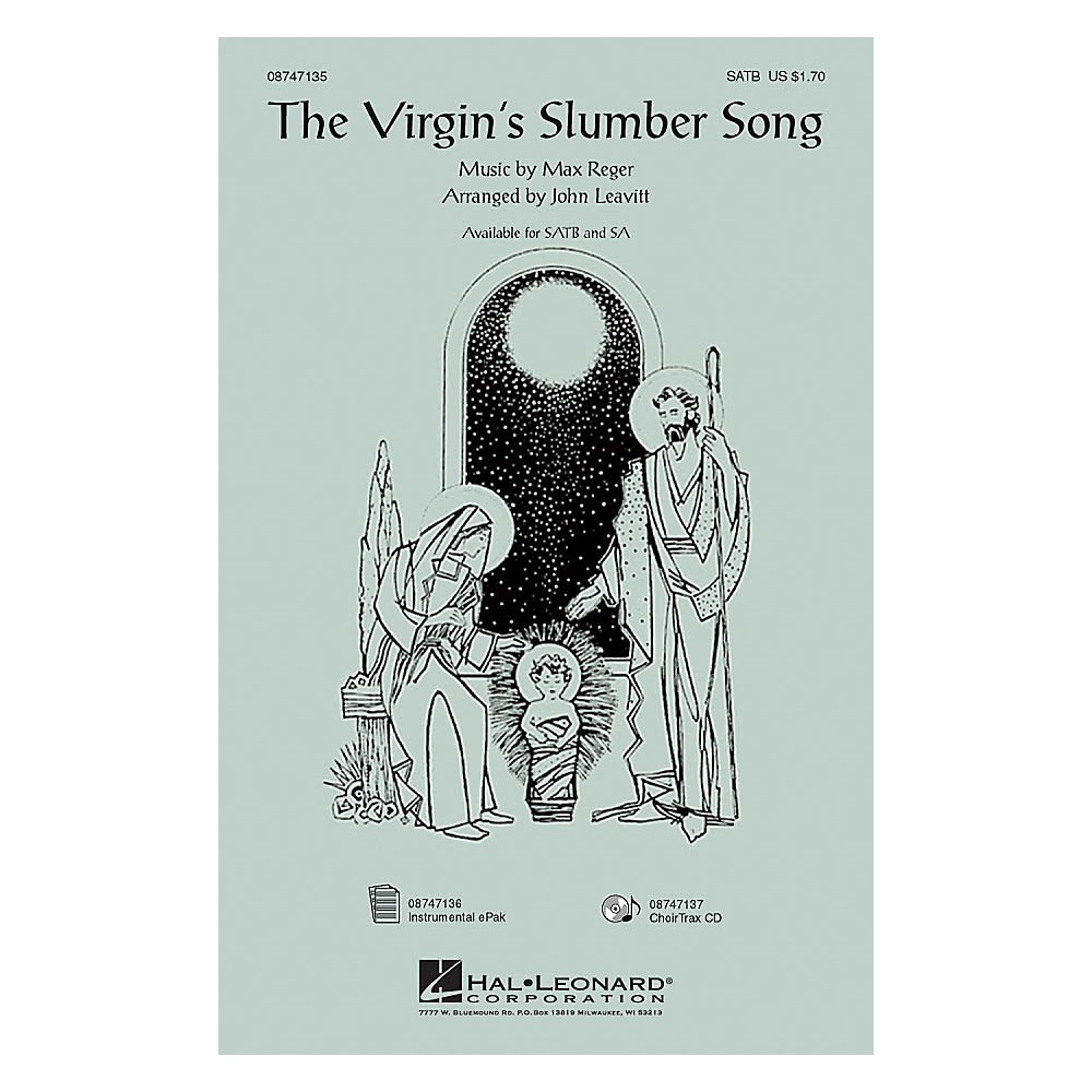 Hal Leonard The Virgin's Slumber Song IPAKCO Arranged by John Leavitt