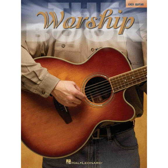 The Worship Book - Easy Guitar