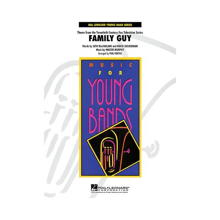 Hal Leonard Theme from Family Guy - Young Concert Band Level 3 by Paul Murtha