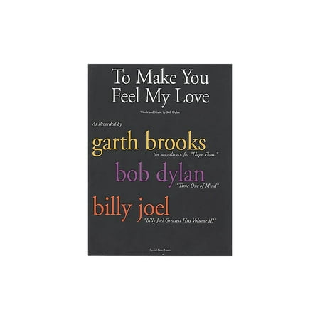 Hal Leonard To Make You Feel My Love-Bob Dylan