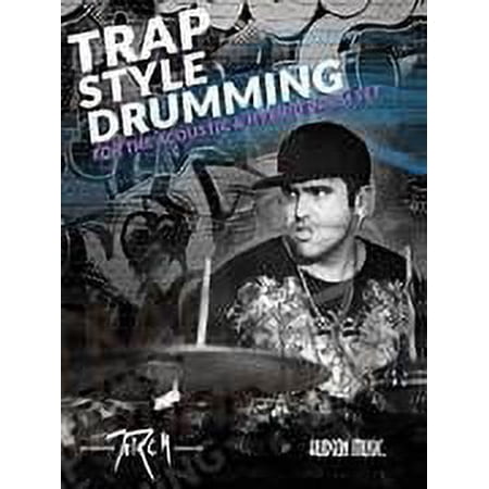 Hudson Music Traps Style Drumming - Book with Online Video and Audio