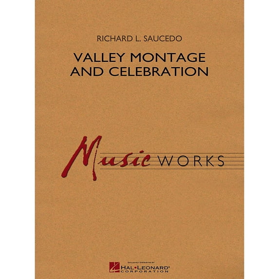 Hal Leonard Valley Montage And Celebration Concert Band Grade 5
