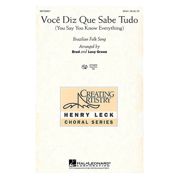Hal Leonard Voce Diz Que Sabe Tudo (You Say You Know Everything) VoiceTrax CD Arranged by Brad Green