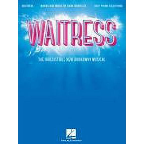 Hal Leonard Waitress - Easy Piano Selections - The Irresistible New Broadway Musical