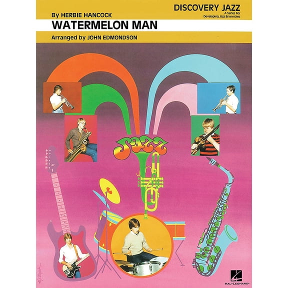 Watermelon Man Jazz Band Level 1-2 by Herbie Hancock Arranged by John Edmondson