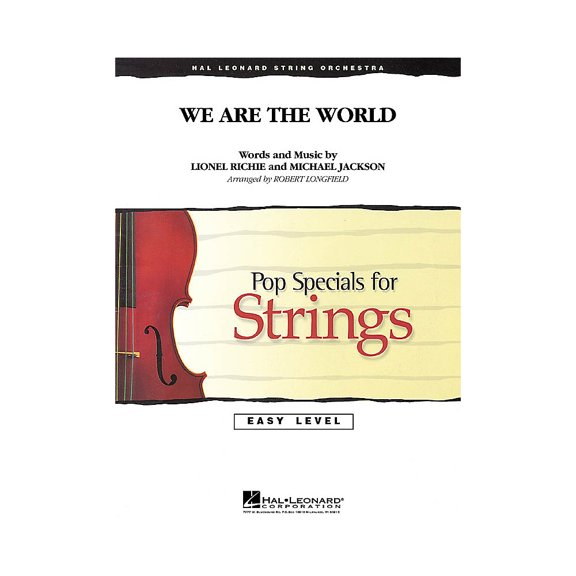 Hal Leonard We Are the World Easy Pop Specials For Strings Series Arranged by Robert Longfield