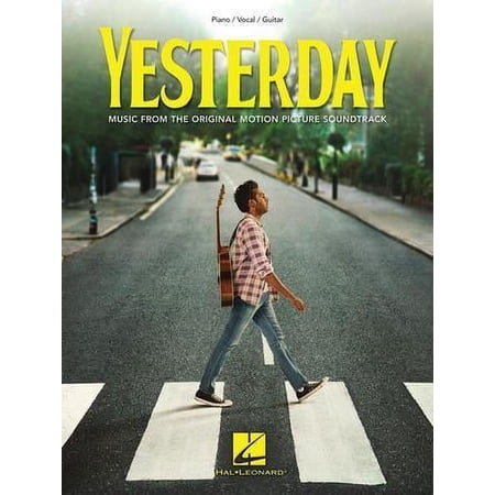 Hal Leonard Yesterday-Vocal Selection Movie-2019- Piano/Vocal/Guitar