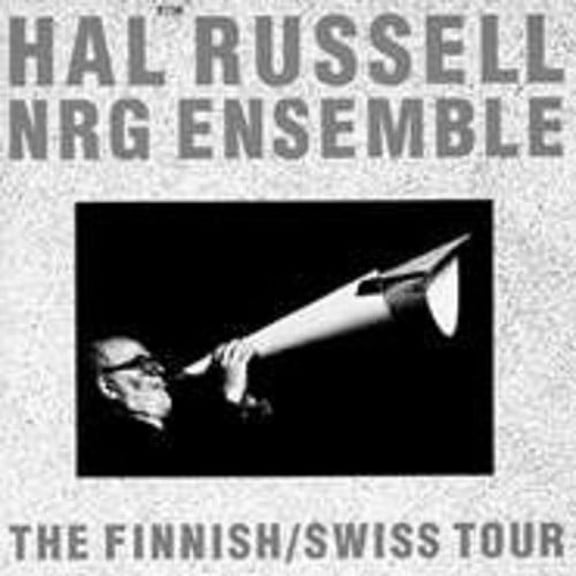 Hal Russell - Finnish Swiss Tour - Vinyl