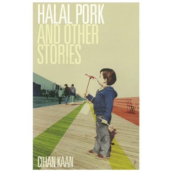 Halal Pork and Other Stories (Paperback)