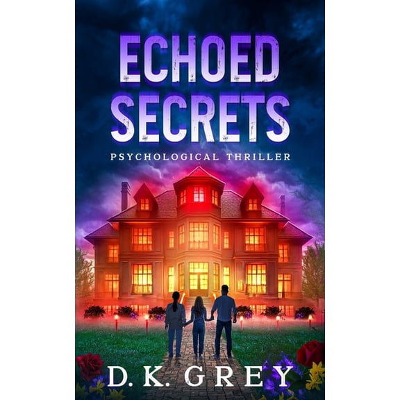Hale Mansion Secrets Collection Echoed Secrets: A Paranormal Psychological Horror Thriller of Cursed Ground, Colonial Witches, ESP Visions, Ancient Bloo, Book 3, (Paperback)