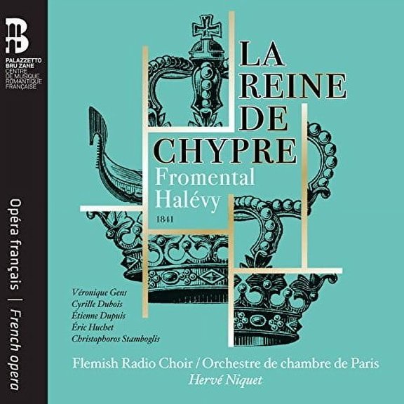 Halevy - Reine de Chypre - Music & Performance - CD