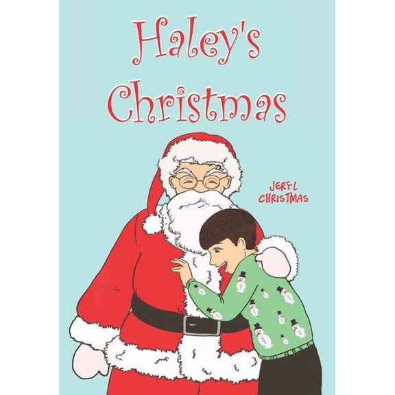 Haley's Christmas, (Paperback)