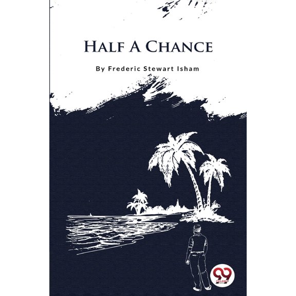 Half A Chance, (Paperback)