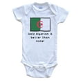 thumbnail image 1 of Half Algerian Is Better Than None Funny Algeria Flag Baby Bodysuit, 0-3 Months White, 1 of 2