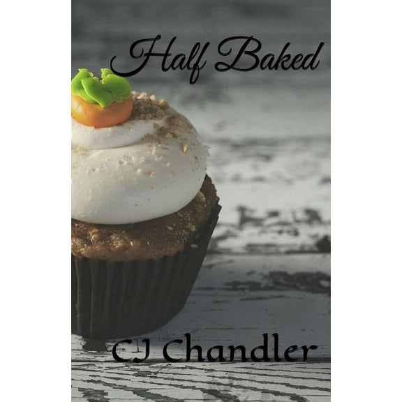 Half Baked (Paperback)