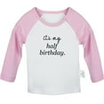 thumbnail image 1 of It's My Half Birthday Funny T shirt For Baby, Newborn Babies T-shirts, Infant Tops, 0-24M Kids Graphic Tees Clothing (Long Pink Raglan T-shirt, 0-6 Months), 1 of 4