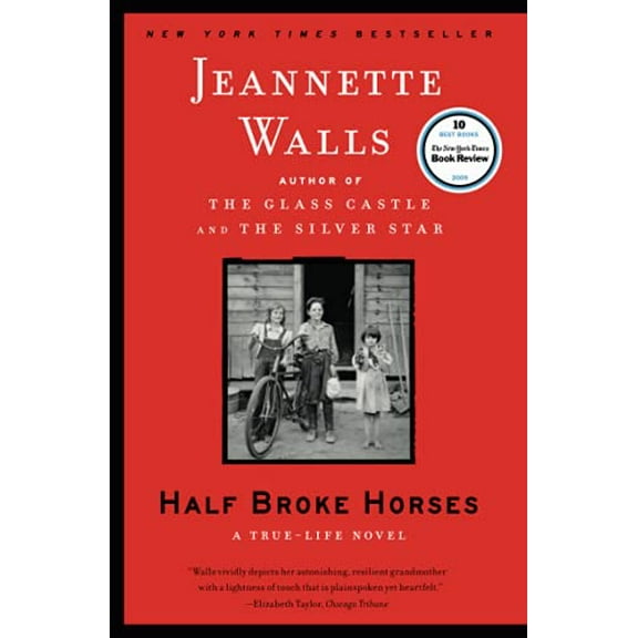 Pre-Owned Half Broke Horses: A True-Life Novel, 9781416586296, 1416586296, Paperback, Reprint edition