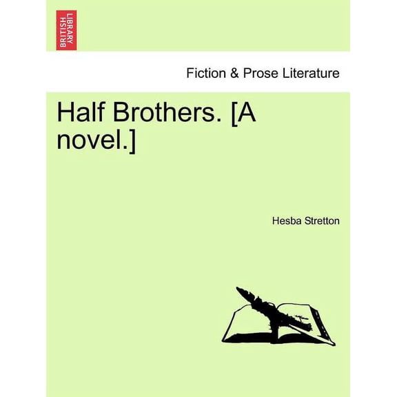Half Brothers. [A Novel.] (Paperback)
